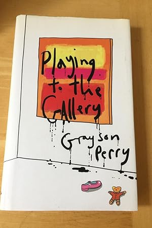 Seller image for Playing to the Gallery for sale by N K Burchill Rana Books