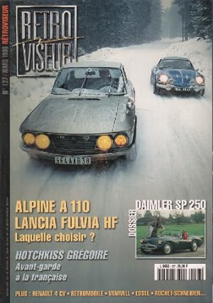 Revue rétroviseur n° 127 / dossier daimler SP 250 Alpine A110 LAncia Fulvia HF