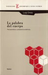 Seller image for La palabra del cuerpo for sale by Agapea Libros