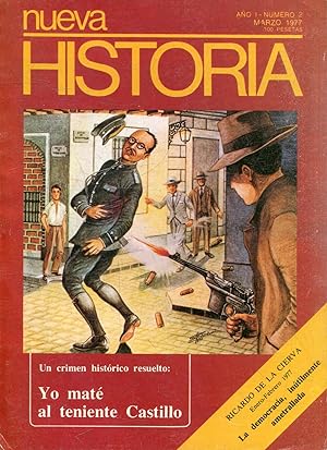 NUEVA HISTORIA. YO MATE AL TENIENTE CASTILLO. UN CRIMEN HISTORICO RESUELTO.
