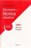 DICCIONARIO DE LA TÉCNICA INDUSTRIAL. TOMO I (BILINGÜE ALEMÁN-ESPAÑOL)