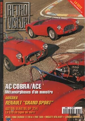 Revue rétroviseur n° 124 : Dossier renault grand sport ; AC Cobra Ace