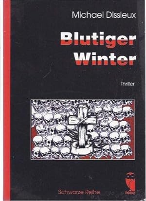 Immagine del venditore per Blutiger Winter. Thriller. venduto da Antiquariat Kalyana