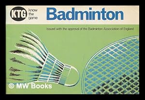 Imagen del vendedor de Badminton (Know the game series) a la venta por MW Books Ltd.