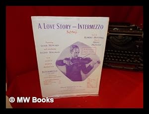 Bild des Verkufers fr A Love Story - Intermezzo: Song zum Verkauf von MW Books Ltd.