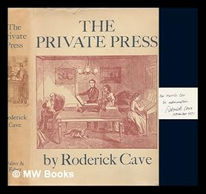 Seller image for The private press / Roderick Cave for sale by MW Books Ltd.