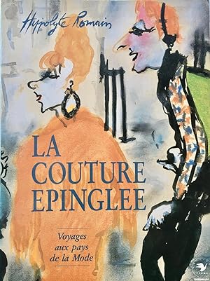 La couture épinglée (avec dessin original de l'auteur en dédicace)