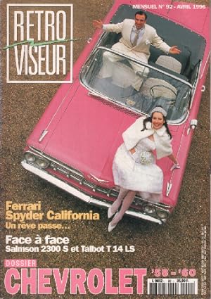 Seller image for Revue rtroviseur n 92 : dossier chevrolet 58-60 ; ferrari spyder california for sale by librairie philippe arnaiz