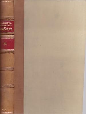 Imagen del vendedor de Mmoires. dition nouvelle publie sous la direction de Raoul Vze, d'aprs le texte de l'dition princeps Leizpig-Bruxelles-Paris (1826-1838), Variantes et commentaires historiques et critiques. Tome III a la venta por LIBRERA GULLIVER