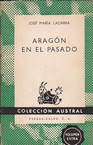Seller image for Aragn en el pasado for sale by LIBRERA GULLIVER