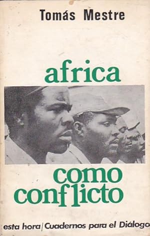 Image du vendeur pour Africa como conflicto. Las relaciones interafricanas mis en vente par LIBRERA GULLIVER