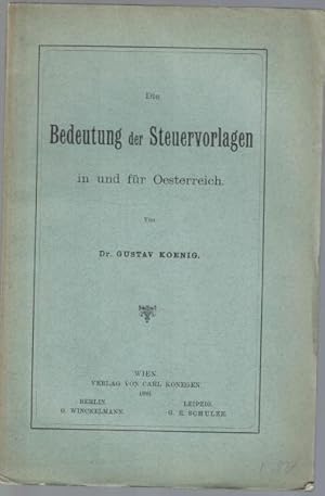 Seller image for Die Bedeutung der Steuervorlagen in und fr sterreich, for sale by Antiquariat Kastanienhof