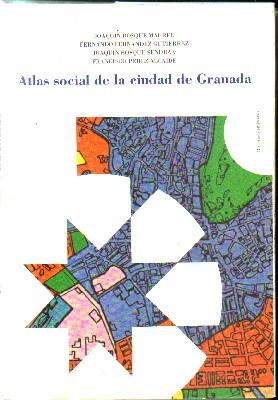 ATLAS SOCIAL DE LA CIUDAD DE GRANADA.