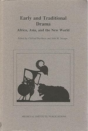 Seller image for Early and Traditional Drama: Africa, Asia, and the New World for sale by The Book Junction