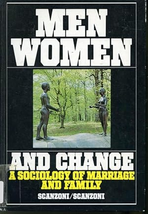 Seller image for Men Women and Change : A Sociology of Marriage and Family for sale by Librairie Le Nord