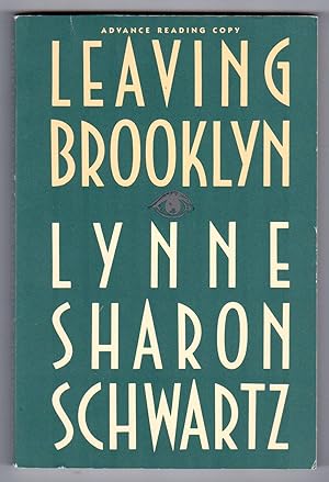 Seller image for Leaving Brooklyn [ADVANCE READING COPY - ARC] for sale by Cameron-Wolfe Booksellers