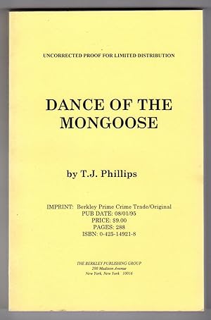 Seller image for Dance of the Mongoose COLLECTIBLE UNCORRECTED PROOF] for sale by Cameron-Wolfe Booksellers