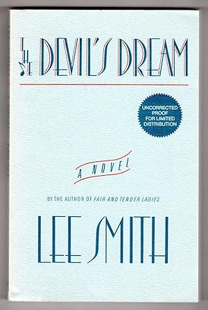 Seller image for The Devil's Dream - A Novel [COLLECTIBLE UNCORRECTED PROOF COPY] for sale by Cameron-Wolfe Booksellers