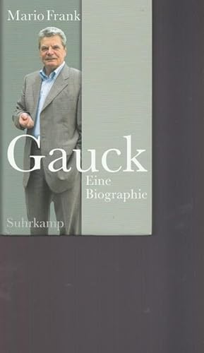 Bild des Verkufers fr Gauck. Eine Biographie. zum Verkauf von Ant. Abrechnungs- und Forstservice ISHGW