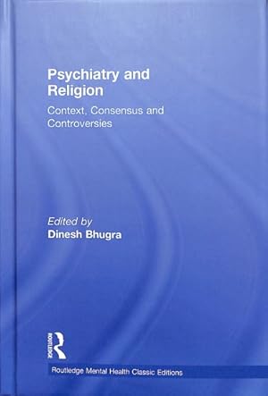 Immagine del venditore per Psychiatry and Religion : Context, Consensus and Controversies: Classic Edition venduto da GreatBookPrices