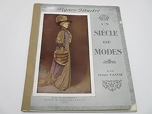 Figaro Illustre Juin 1911: Un Siecle de Modes.