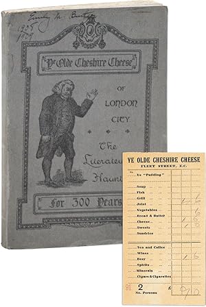 Book of the Cheese: Being Traits and Stories of "Ye Olde Cheshire Cheese," Wine Office Court, Fle...