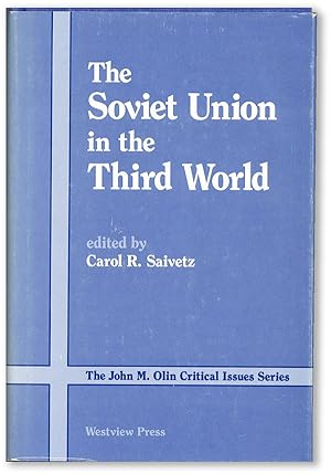 Seller image for The Soviet Union in the Third World for sale by Lorne Bair Rare Books, ABAA