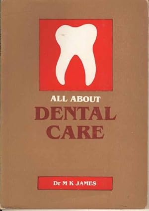 Seller image for All About Dental Care for sale by Joy Norfolk, Deez Books