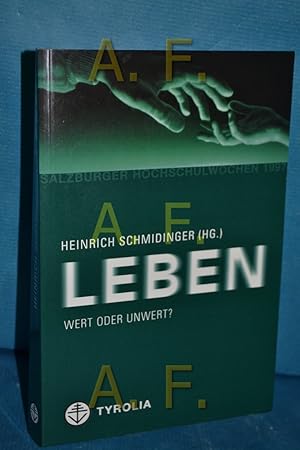 Immagine del venditore per Leben: Wert oder Unwert? venduto da Antiquarische Fundgrube e.U.