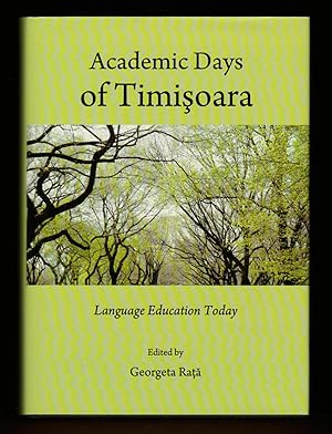 Imagen del vendedor de Academic Days of Timisoara: Language Education Today a la venta por killarneybooks
