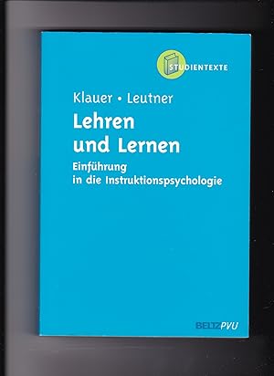 Seller image for Karl Josef Klauer, D. Leutner, Lehren und Lernen - Einfhrung in die Instruktionspsychologie for sale by sonntago DE