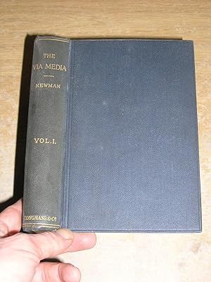 The Via Media Of The Anglican Church - Volume I