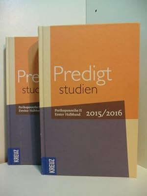 Imagen del vendedor de Predigtstudien fr das Kirchenjahr 2015 / 2016. Perikopenreihe II. Erster und zweiter Halbband a la venta por Antiquariat Weber