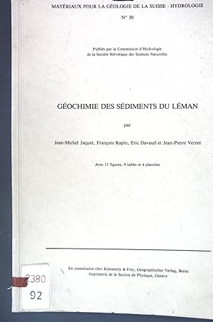 Seller image for Gochemie des Sdiments du Lman; Matriaux pour la Gologie de la Suisse, Hydrologie, No. 30; for sale by books4less (Versandantiquariat Petra Gros GmbH & Co. KG)