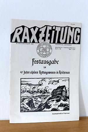 Raxzeitung - Festausgabe (Heft 58, Mai 1986) zu 90 Jahre alpines Rettungswesen in Reichenau