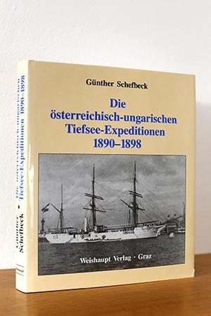 Bild des Verkufers fr Die sterreichisch-ungarischen Tiefsee-Expeditionen 1890 - 1898 zum Verkauf von AMSELBEIN - Antiquariat und Neubuch