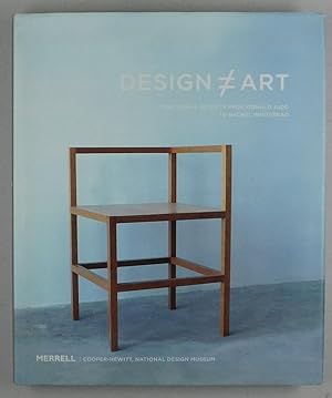 Seller image for Design = Art. Functional objects from Donald Judd to Rachel Withreade. for sale by Daniel Thierstein