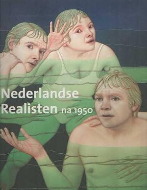 Imagen del vendedor de Nederlandse realisten na 1950 a la venta por Bij tij en ontij ...