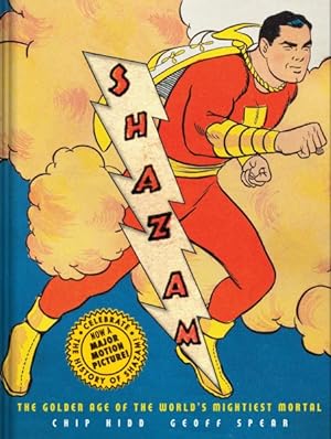 Seller image for Shazam! : The Golden Age of the World's Mightiest Mortal for sale by GreatBookPrices