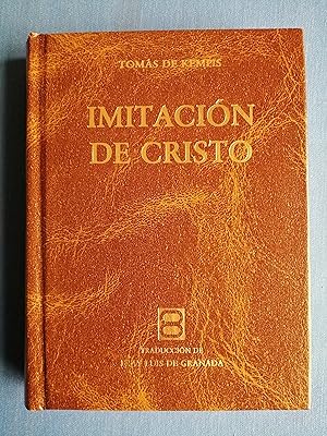 Imagen del vendedor de Imitacin de Cristo : traduccin clsica espaola de Fray Luis de Granada, O.P. a la venta por Perolibros S.L.