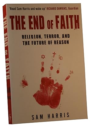 The End of Faith: Religion, Terror and The Future of Reason.