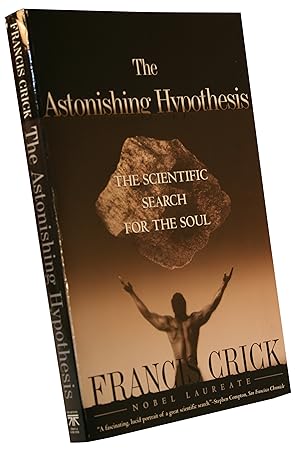 The Astonishing Hypothesis: The Scientific Search For The Soul.