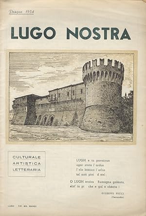 Lugo Nostra. Culturale - Artistica - Letteraria. (Pasqua 1954).