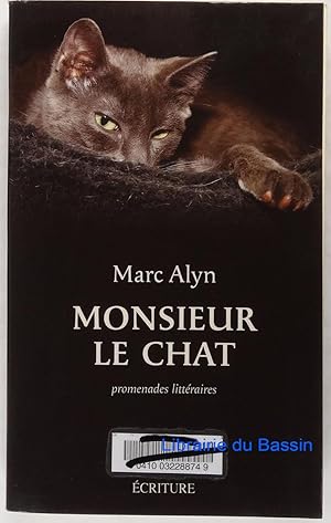 Bild des Verkufers fr Monsieur Le Chat Promenades littraires zum Verkauf von Librairie du Bassin