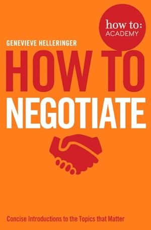 Immagine del venditore per How to Negotiate venduto da GreatBookPrices