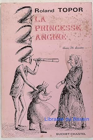 Bild des Verkufers fr La princesse Angine zum Verkauf von Librairie du Bassin