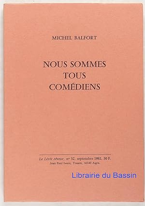 Seller image for Le Lrot rveur n32 Nous sommes tous comdiens for sale by Librairie du Bassin