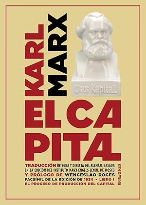 Imagen del vendedor de EL CAPITAL. LIBRO I Crtica de Economa poltica. Proceso de produccin del capital a la venta por Imosver