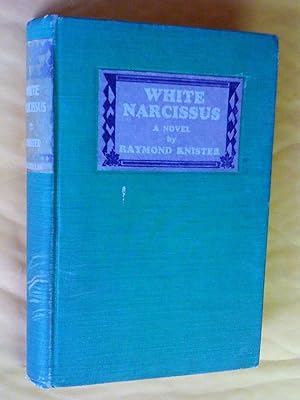 Seller image for White Narcissus: A Novel for sale by Livresse