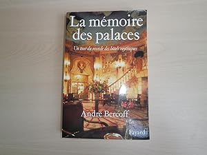 Bild des Verkufers fr LA MEMOIRE DES PALACES zum Verkauf von Le temps retrouv